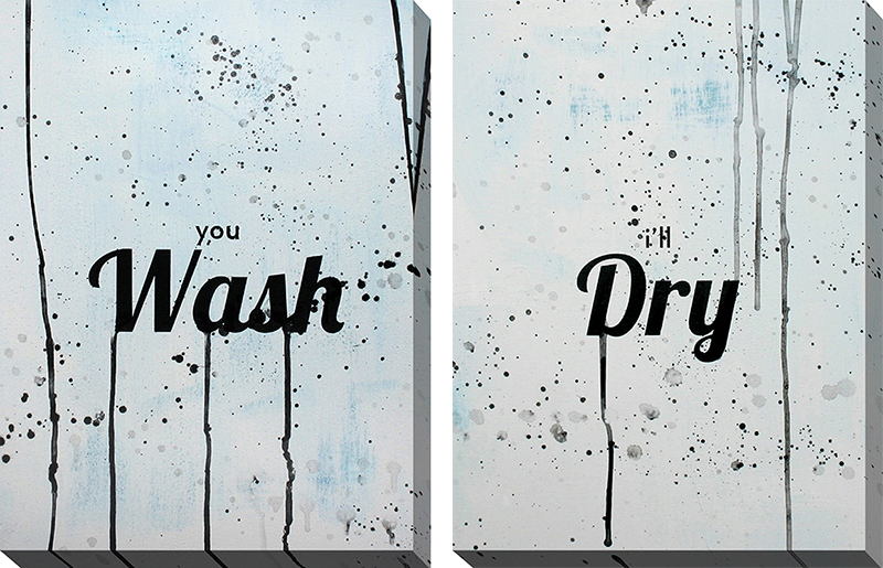 You Wash & I'll Dry